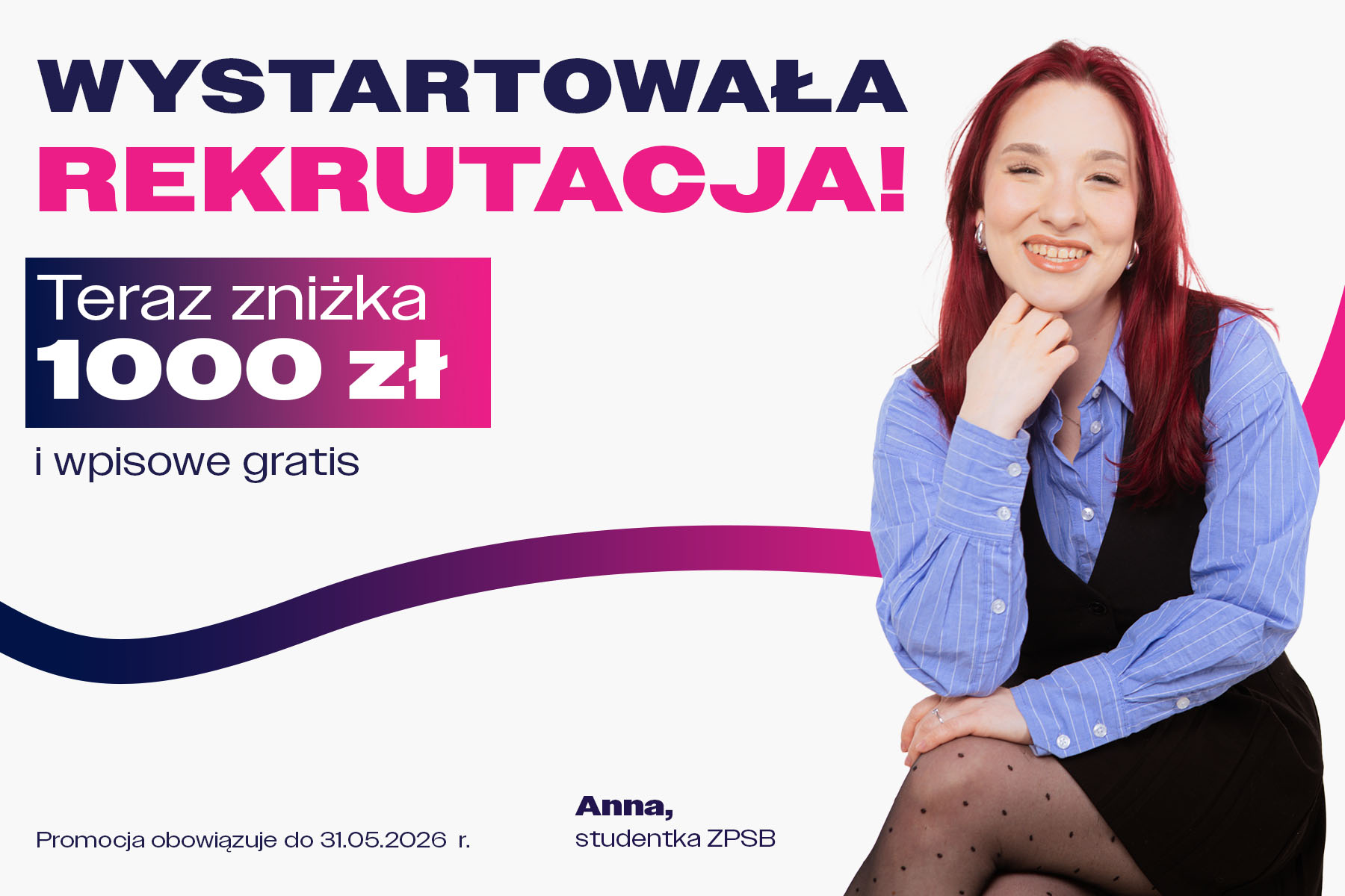 Siedząca studentka ZPSB podpierająca głowę i informacja o starcie rekrutacji ze zniżką 1000 zł i wpisowe gratis